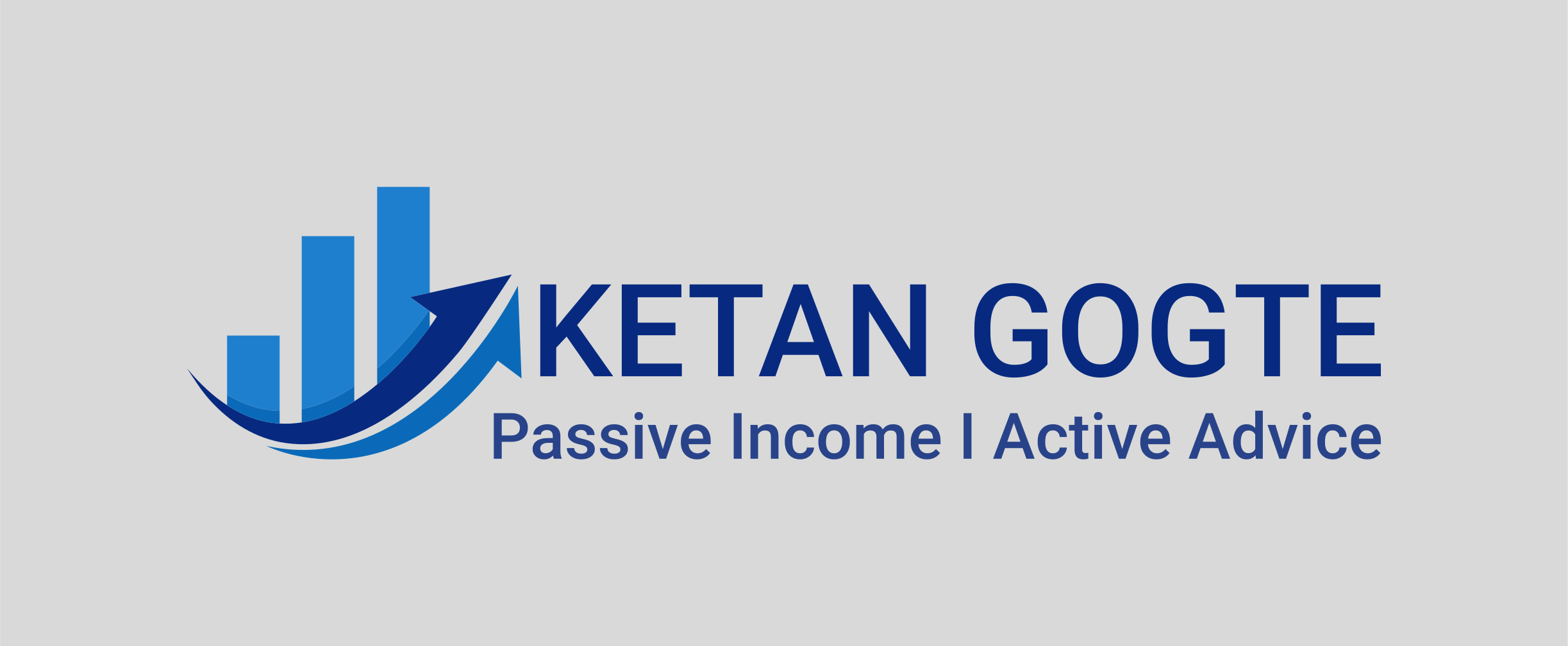 Ketan Gogte - Passive Income | Active Advice